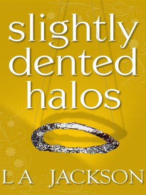 cover image of Slightly Dented Halos